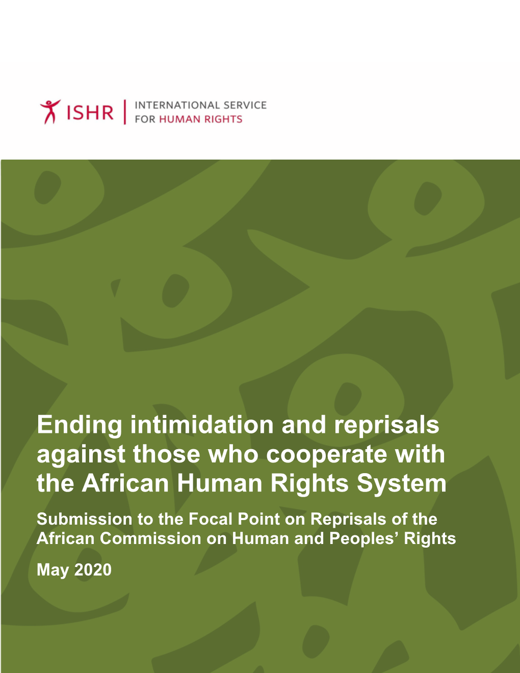 Ending Intimidation and Reprisals Against Those Who Cooperate with the African Human Rights System