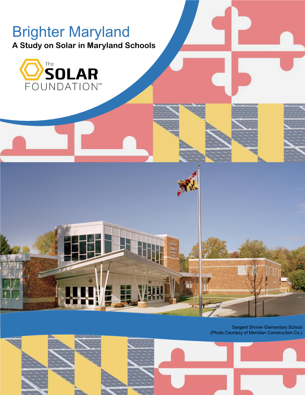 Brighter Maryland a Study on Solar in Maryland Schools