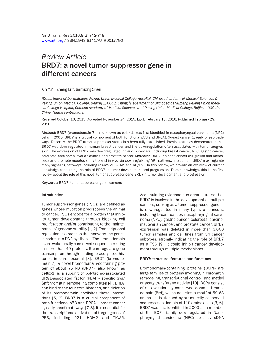 Review Article BRD7: a Novel Tumor Suppressor Gene in Different Cancers