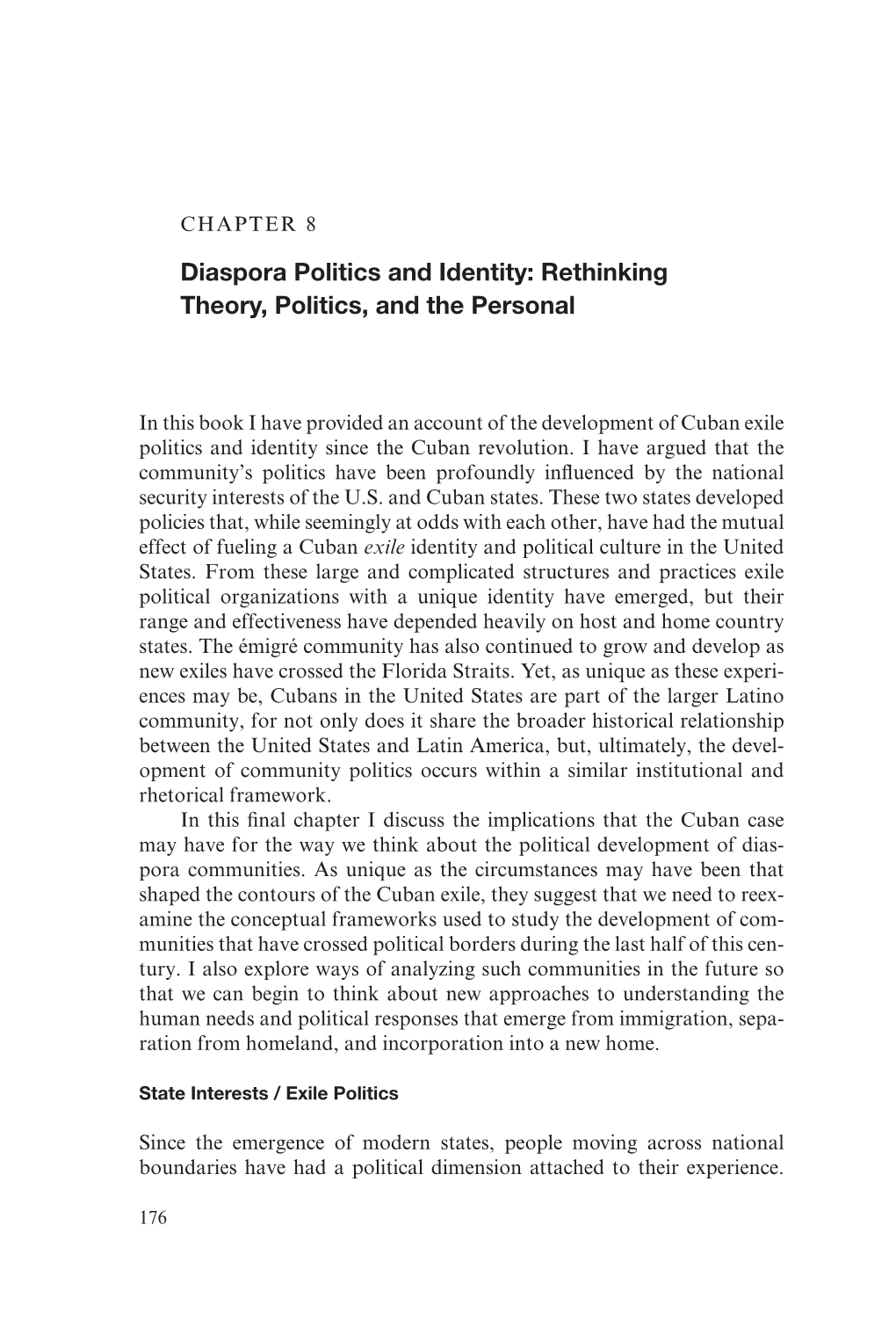 Diaspora Politics and Identity: Rethinking Theory, Politics, and the Personal