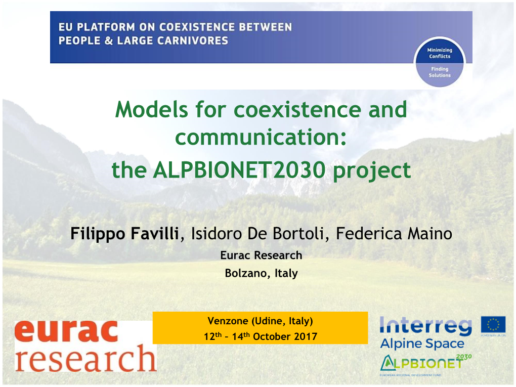 Models for Coexistence and Communication: the Alpbionet Project