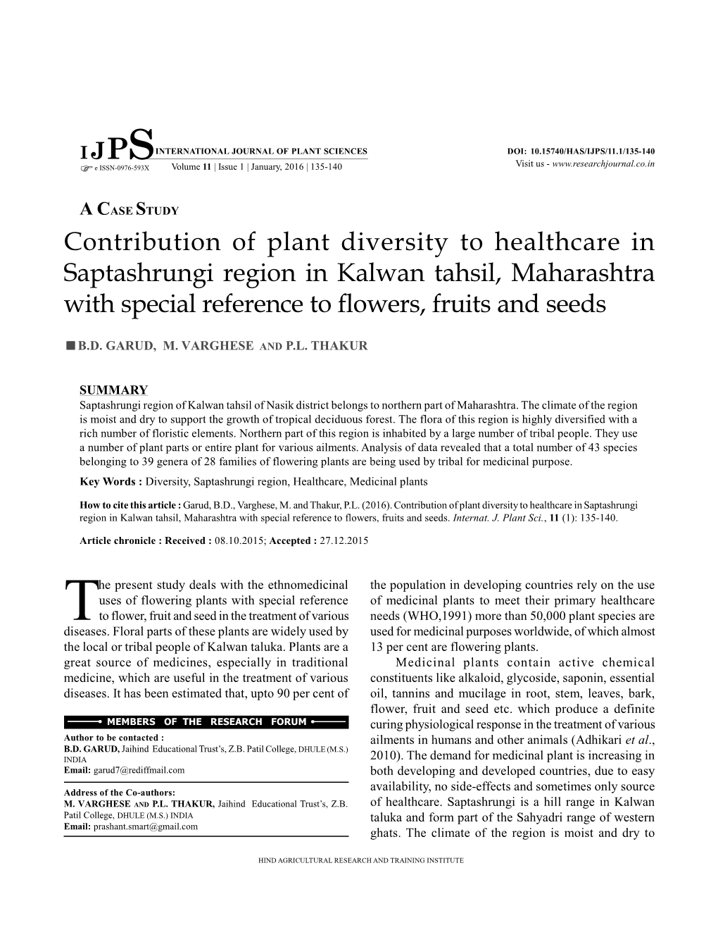 Contribution of Plant Diversity to Healthcare in Saptashrungi Region in Kalwan Tahsil, Maharashtra with Special Reference to Flowers, Fruits and Seeds