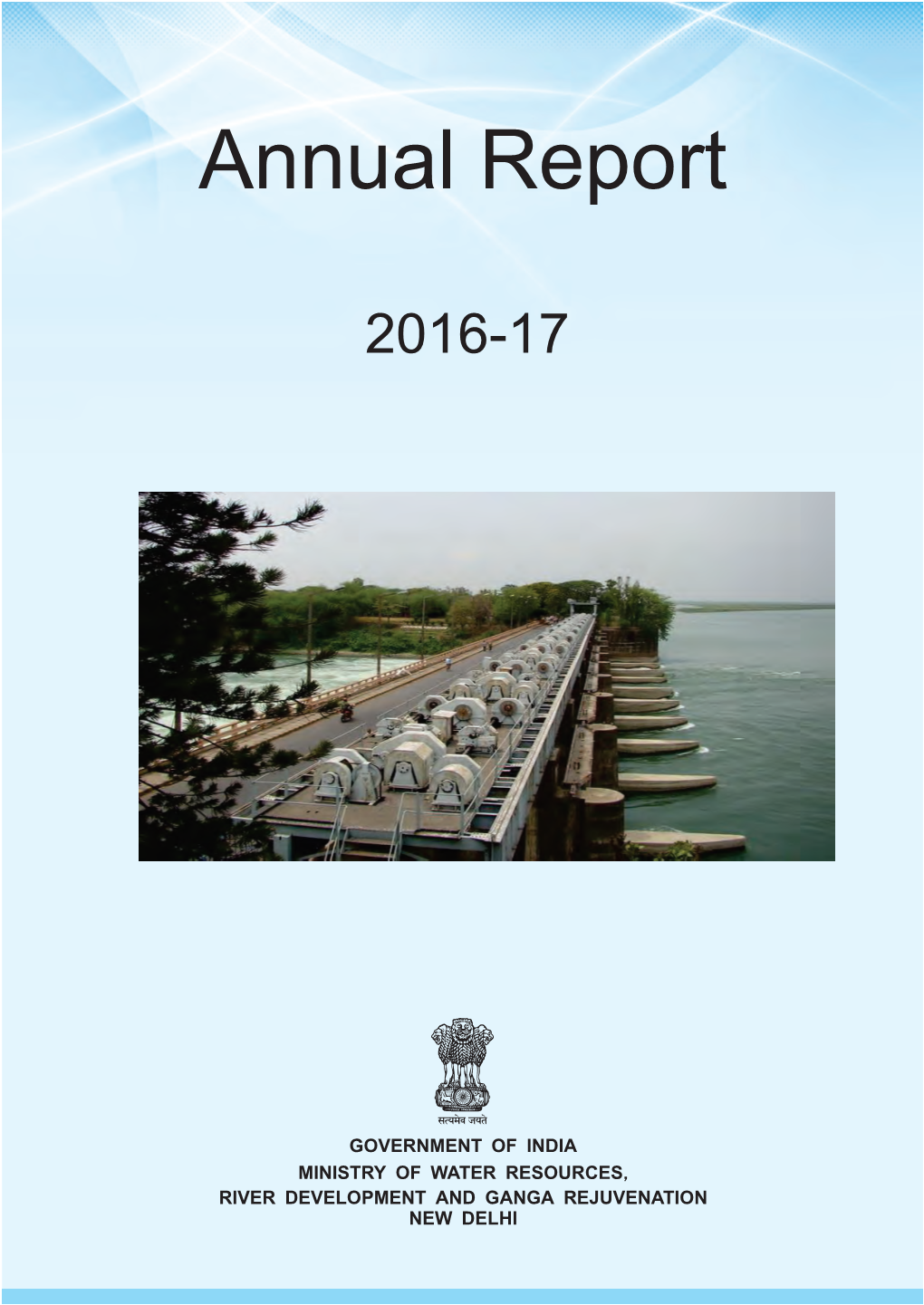 2016-17 V Budget at a Glance (Sector-Wise) Vi List of Central Public Information Officers / Appellate Authorities in the Ministry