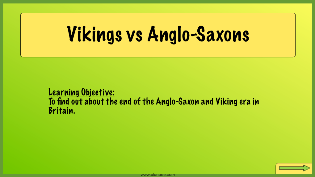 To Find out About the End of the Anglo-Saxon and Viking Era In