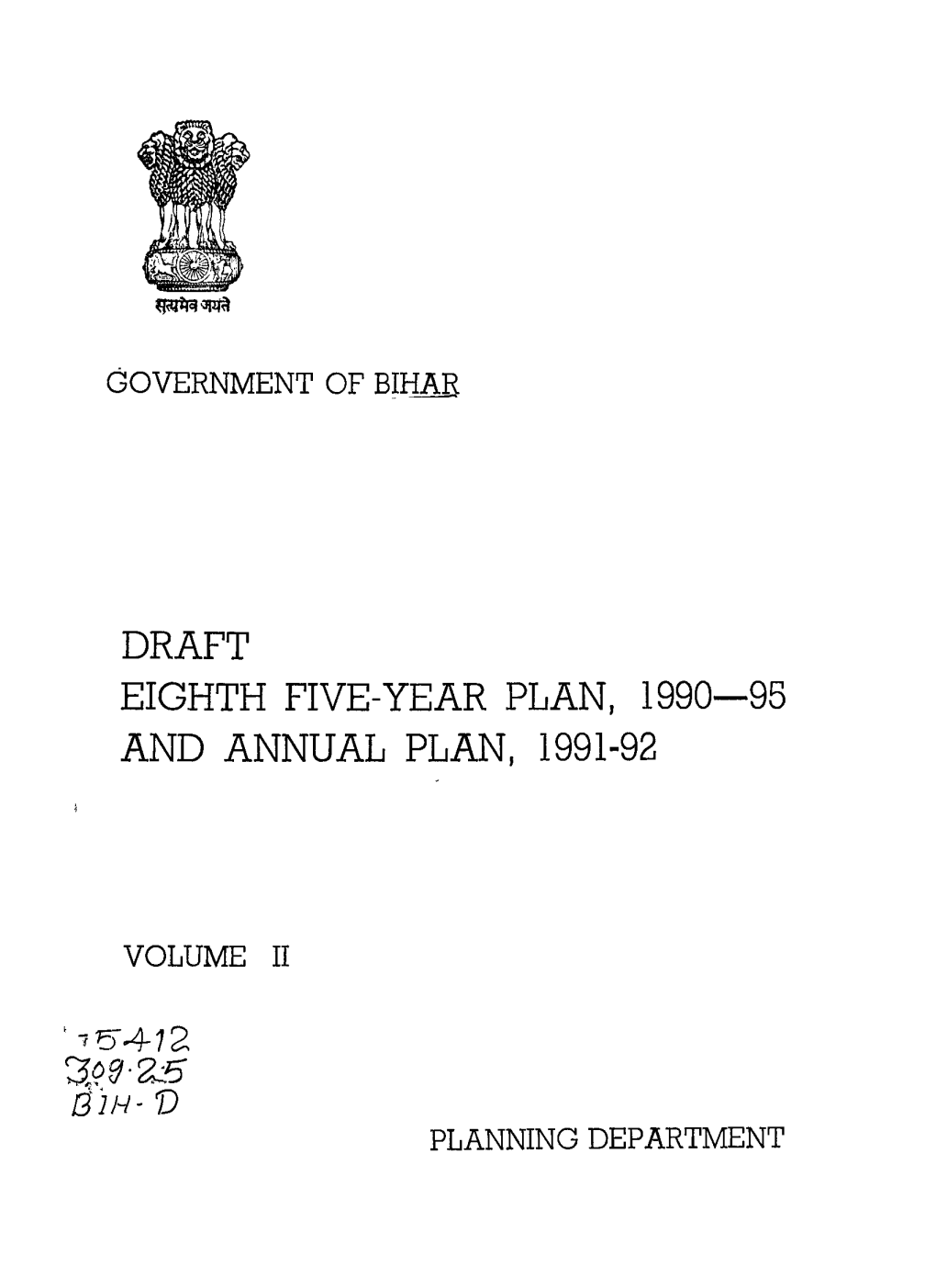 Draft Eighth Five-Year Plan, 1990—95 and Annual Plan, 1991-92