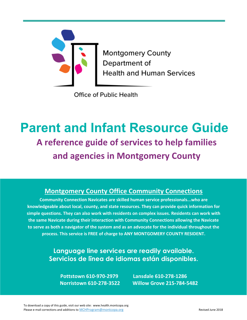 Parent and Infant Resource Guide a Reference Guide of Services to Help Families and Agencies in Montgomery County
