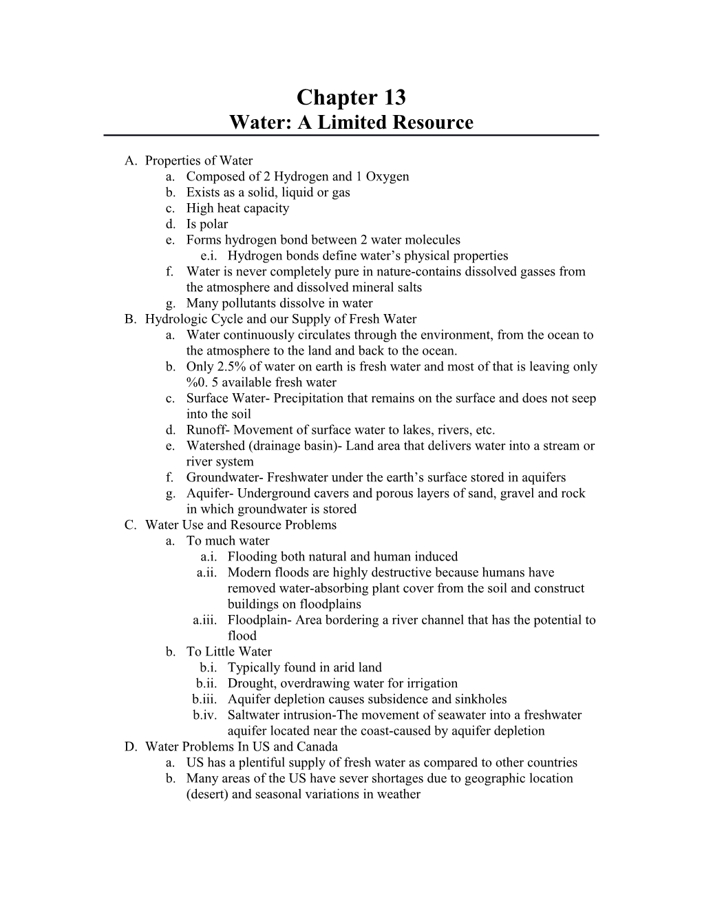 Water: a Limited Resource