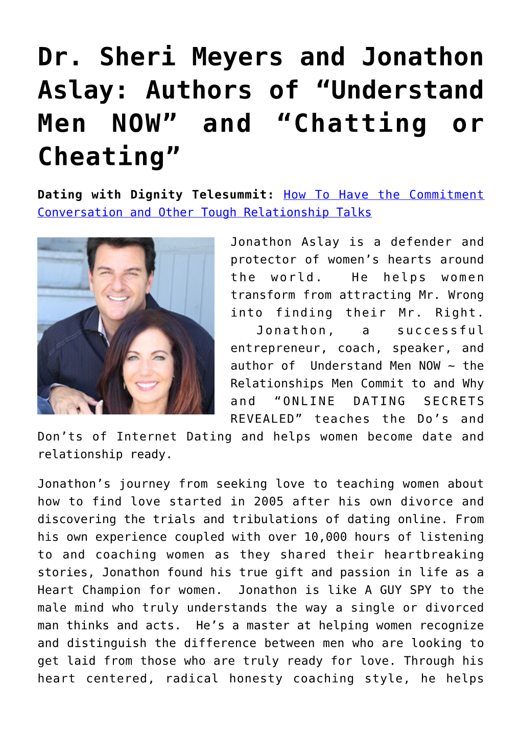Dr. Sheri Meyers and Jonathon Aslay: Authors of “Understand Men NOW” and “Chatting Or Cheating”