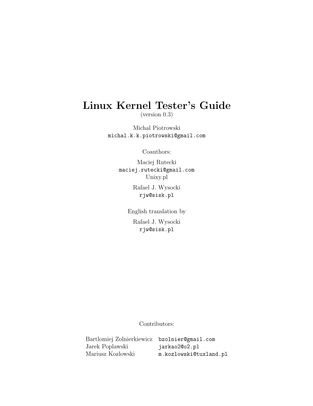 Linux Kernel Tester's Guide