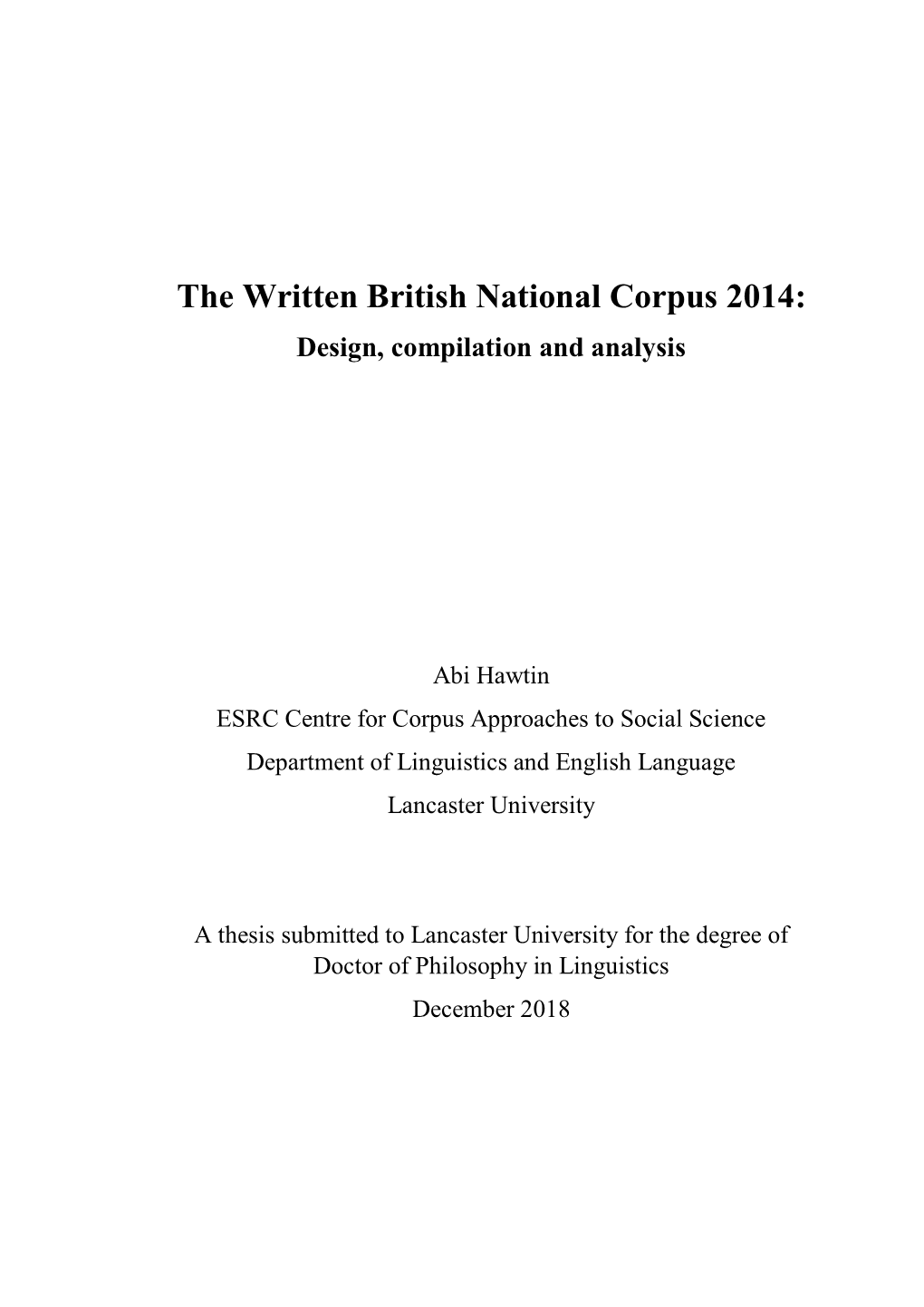 The Written British National Corpus 2014: Design, Compilation and Analysis