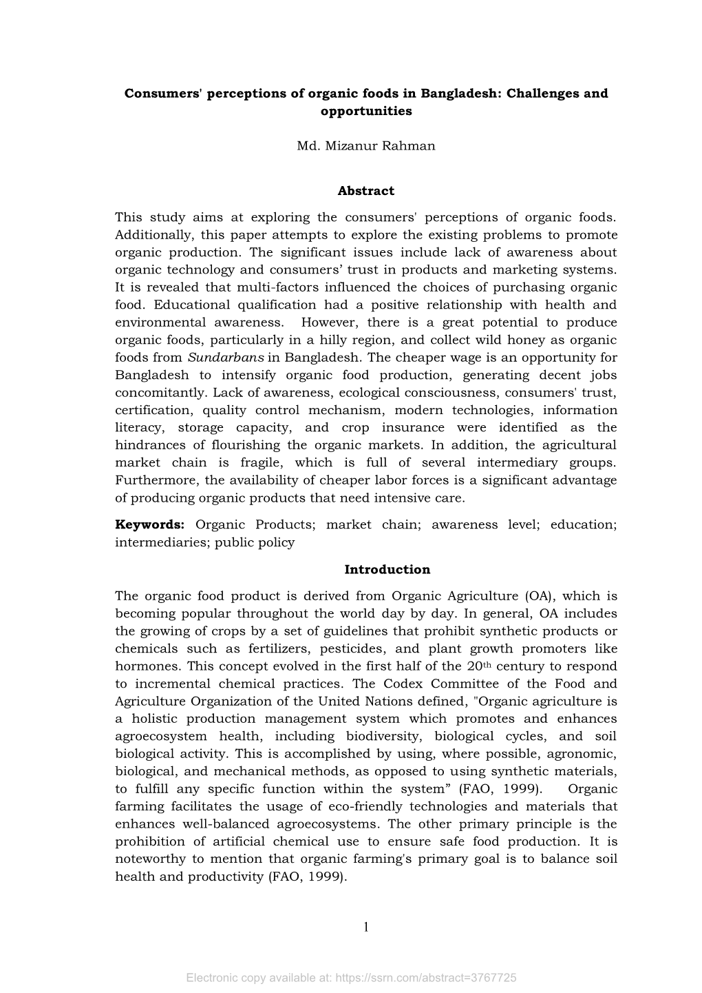 Consumers' Perceptions of Organic Foods in Bangladesh: Challenges and Opportunities