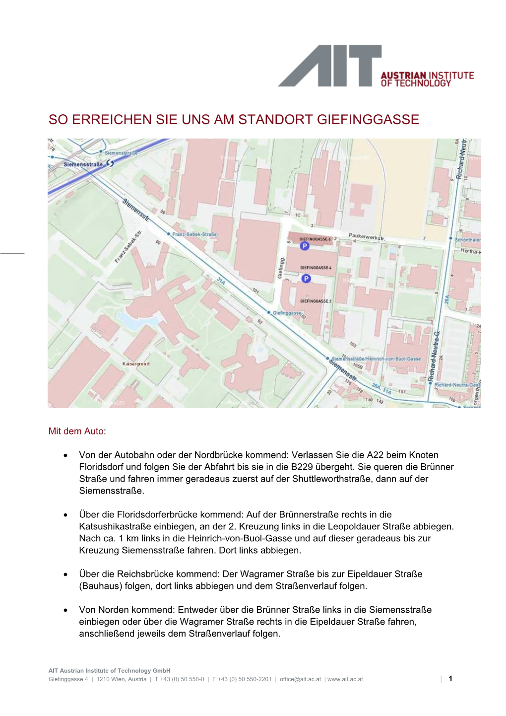 So Erreichen Sie Uns Am Standort Giefinggasse