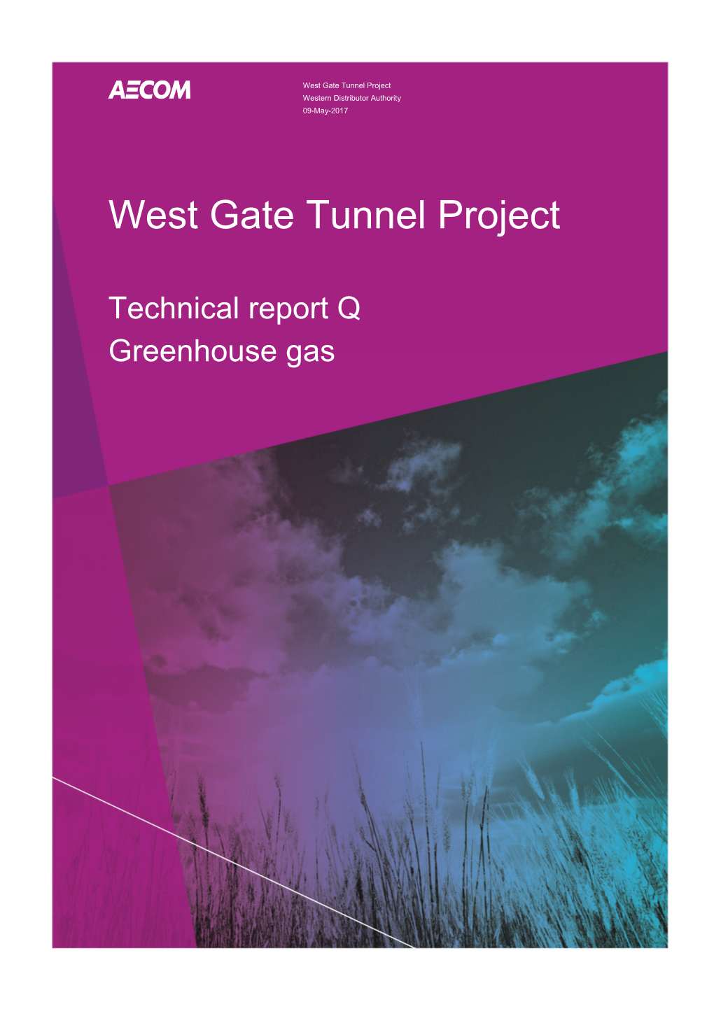 West Gate Tunnel Project Western Distributor Authority
