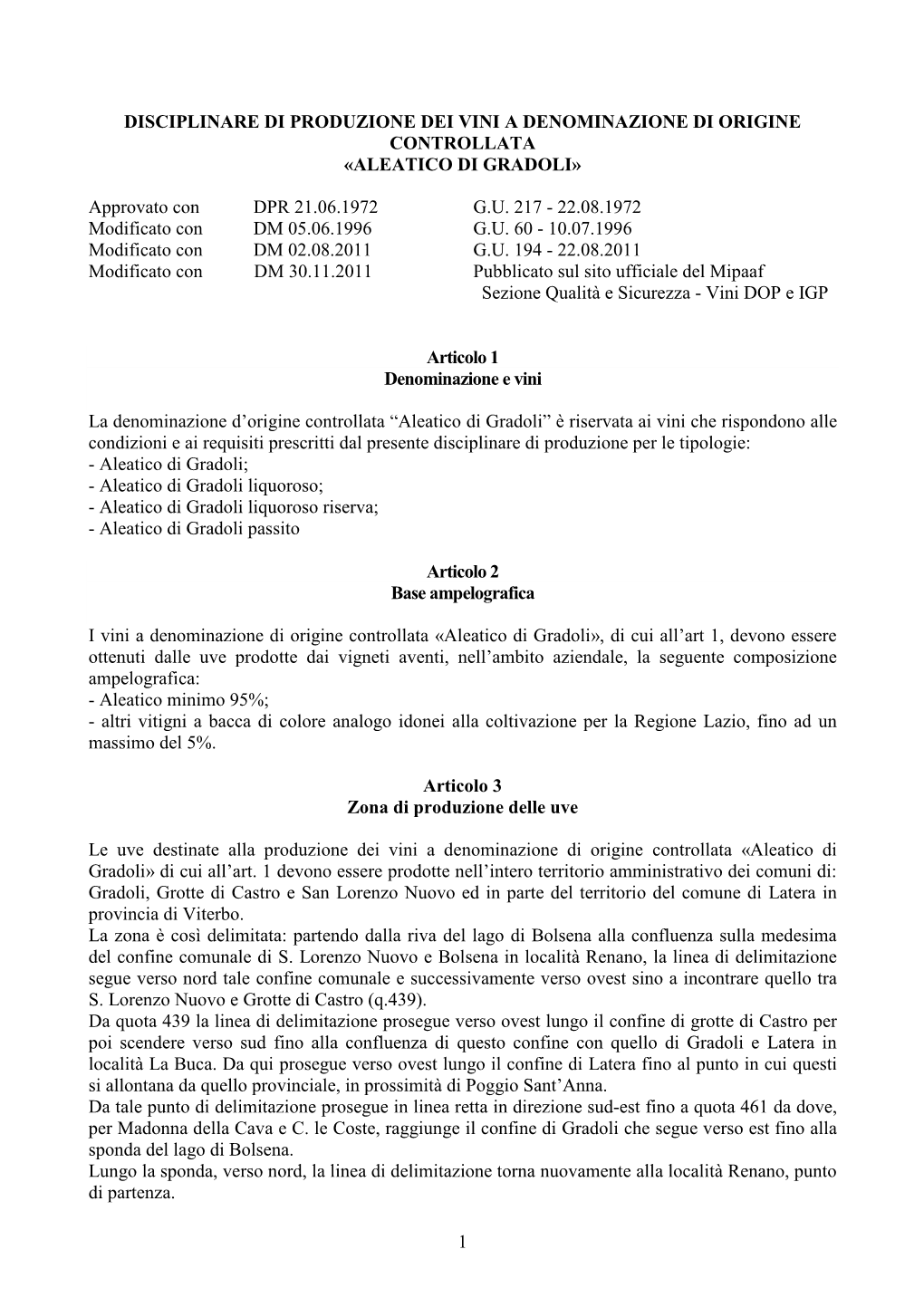 DOC Aleatico Di Gradoli Un Territorio Altamente Vocato Alla Produzione Di Vini Di Pregio