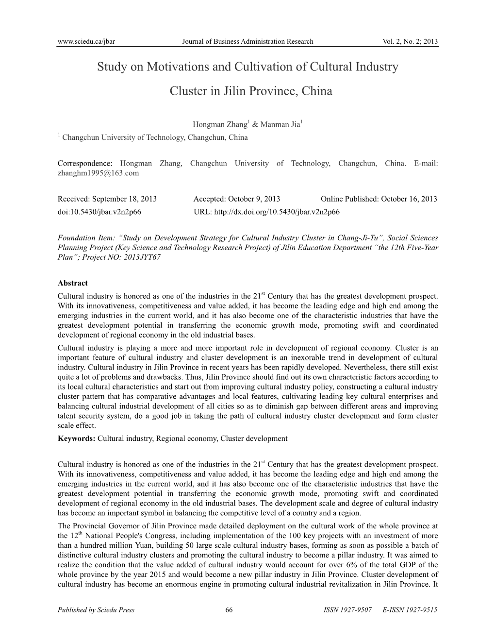 Study on Motivations and Cultivation of Cultural Industry Cluster in Jilin Province, China