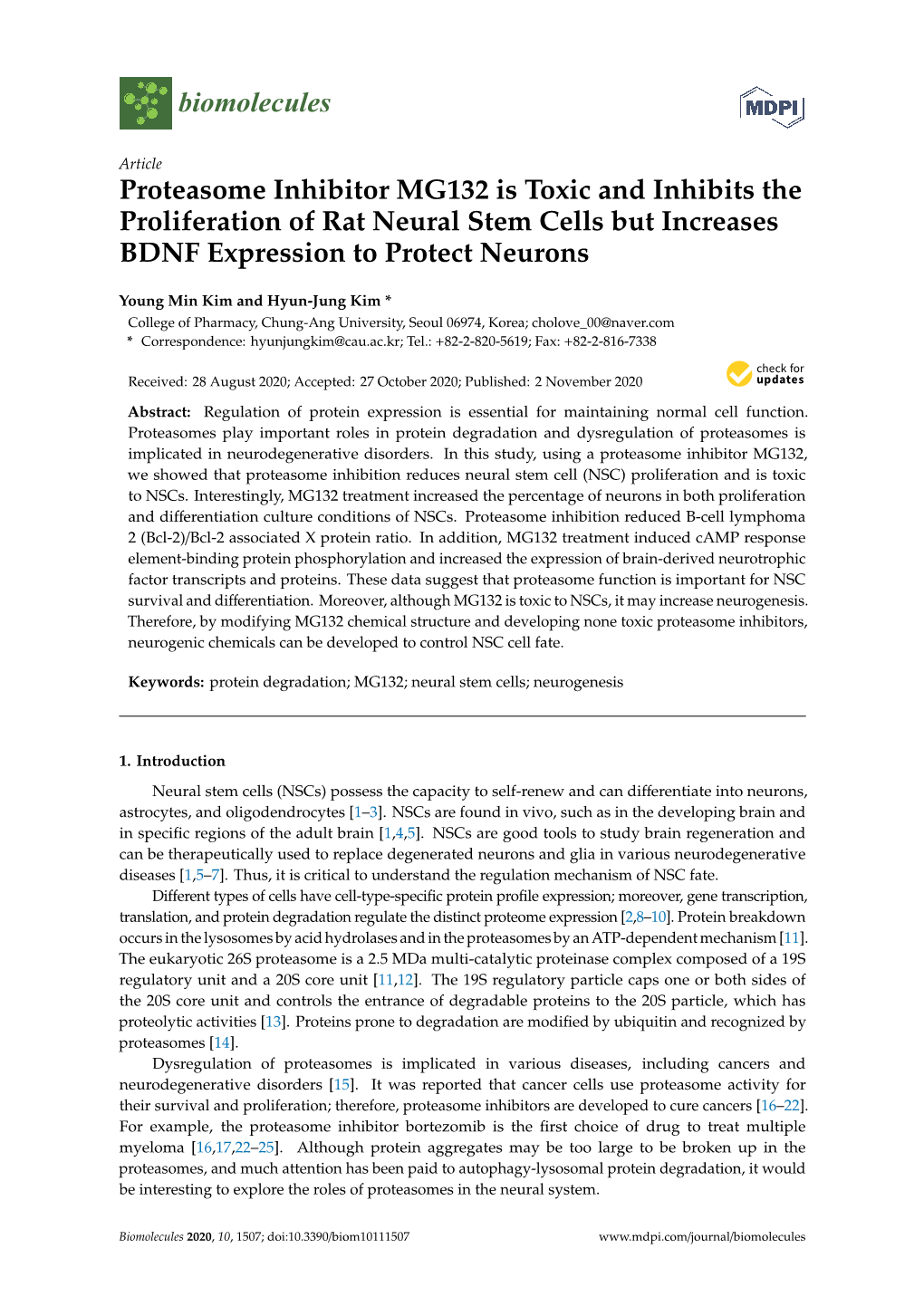 Proteasome Inhibitor MG132 Is Toxic and Inhibits the Proliferation of Rat Neural Stem Cells but Increases BDNF Expression to Protect Neurons