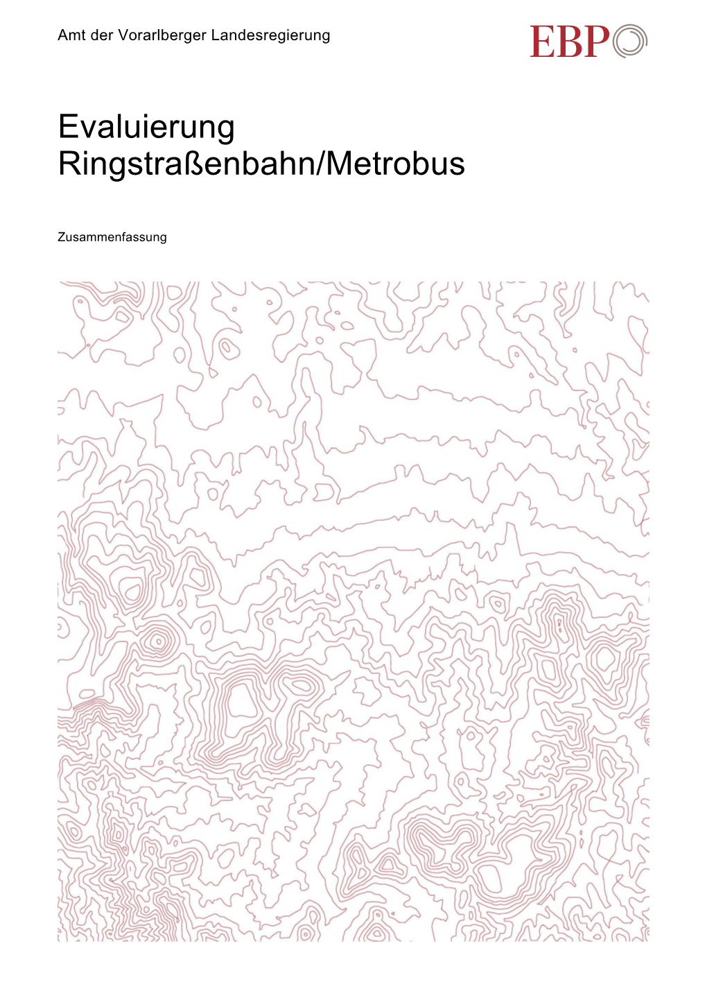Evaluierung Ringstraßenbahn/Metrobus