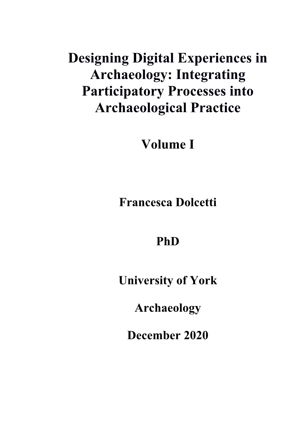 Integrating Participatory Processes Into Archaeological Practice