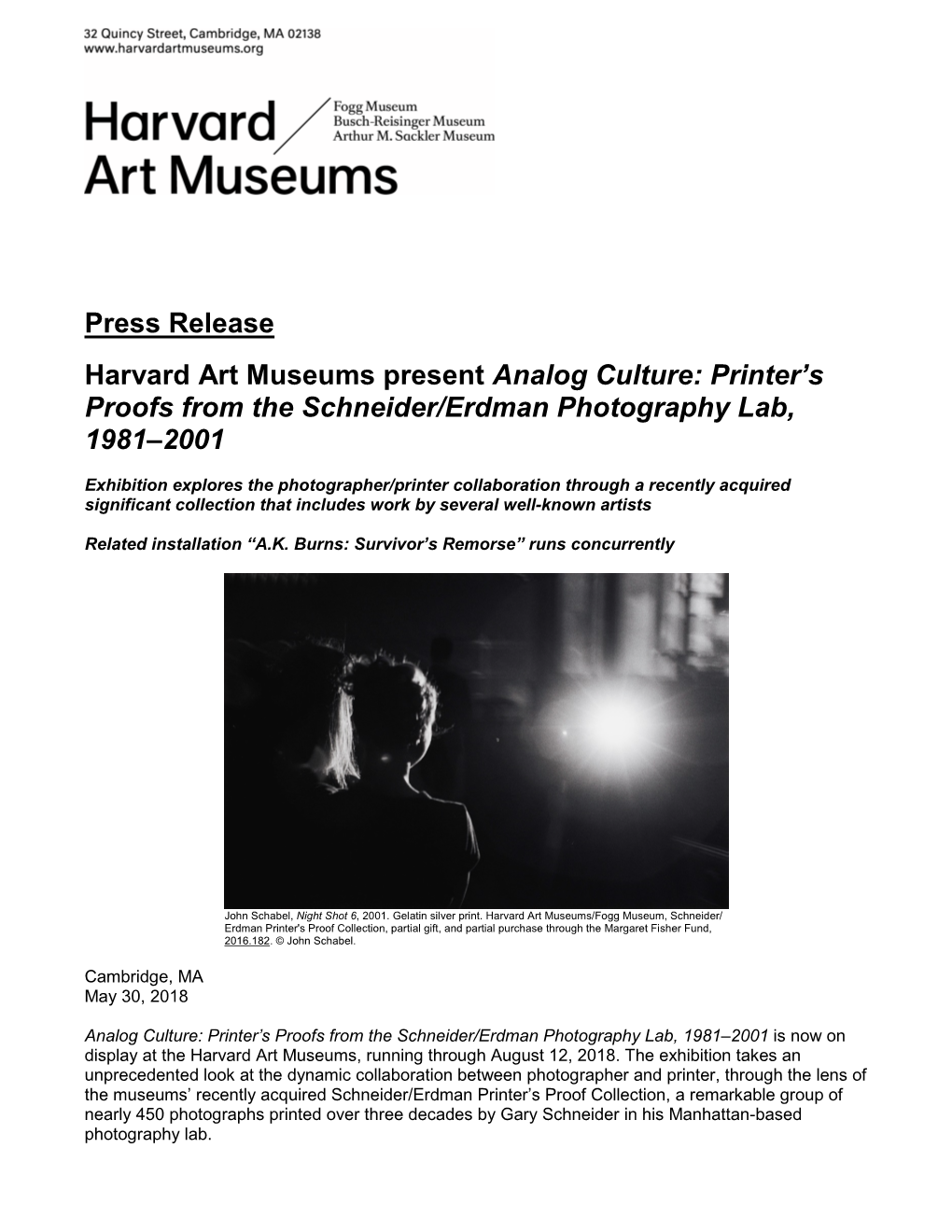 Press Release Harvard Art Museums Present Analog Culture: Printer's Proofs from the Schneider/Erdman Photography Lab, 1981–2