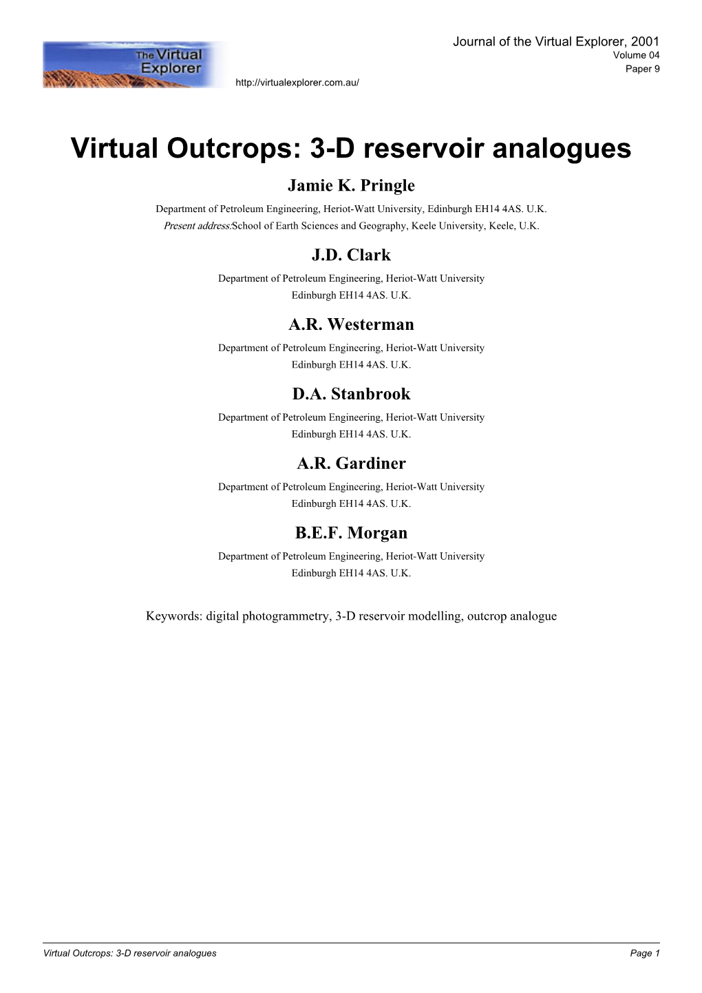 Virtual Outcrops: 3-D Reservoir Analogues Jamie K