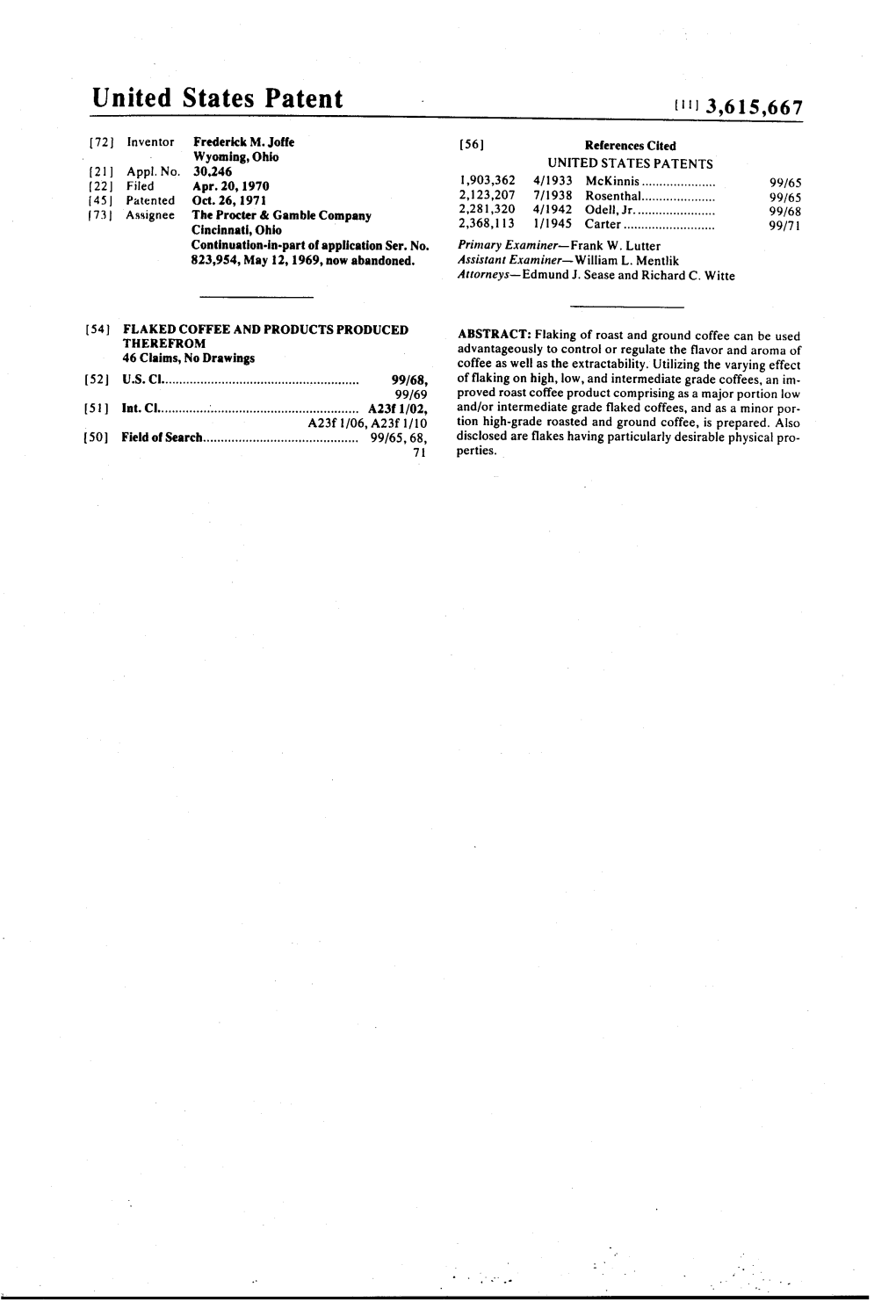 United States Patent (Ii) 3,615,667 72 Inventor Frederick M