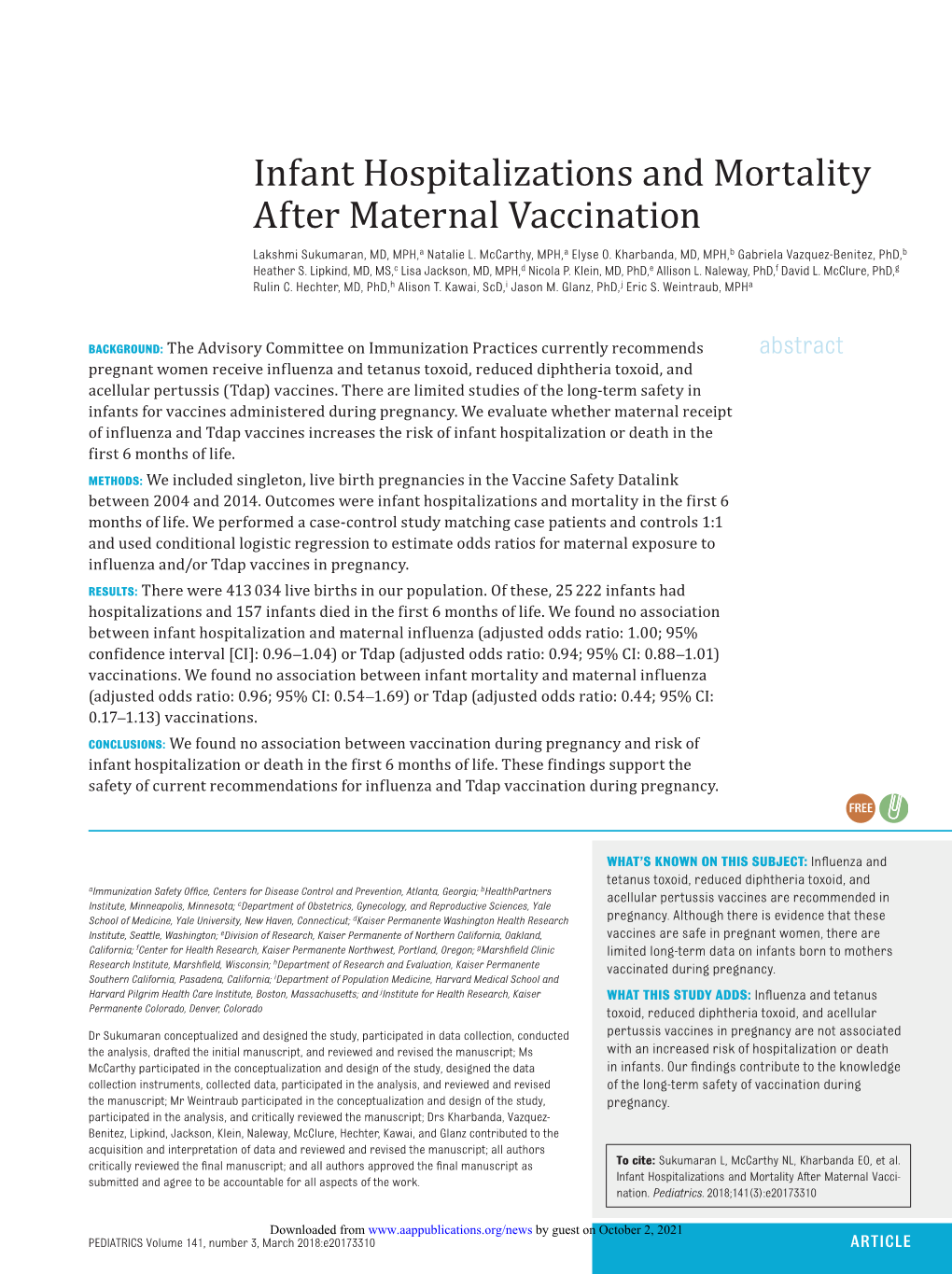 Infant Hospitalizations and Mortality After Maternal Vaccination Lakshmi Sukumaran, Natalie L