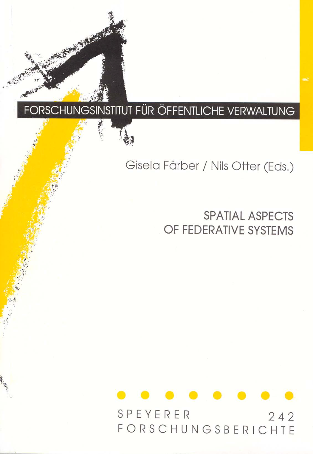 Demographic Change and Federal Systems Christian Leuprecht/Nicolette O'conner