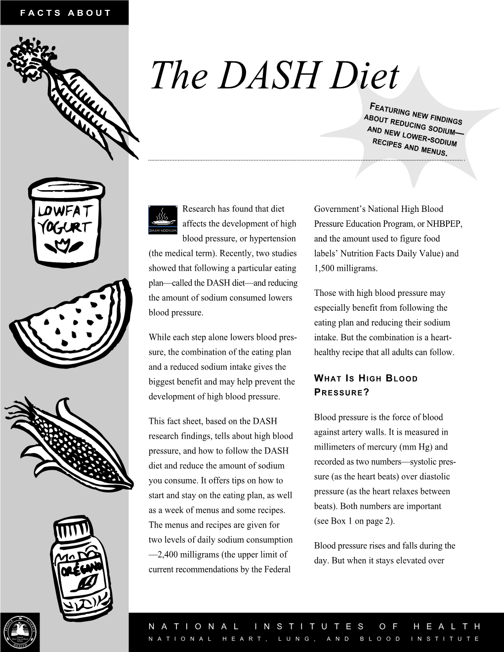 The DASH Diet FEATURING NEW FINDINGS ABOUT REDUCING SODIUM and NEW LOWER — RECIPES and MENUS-SODIUM