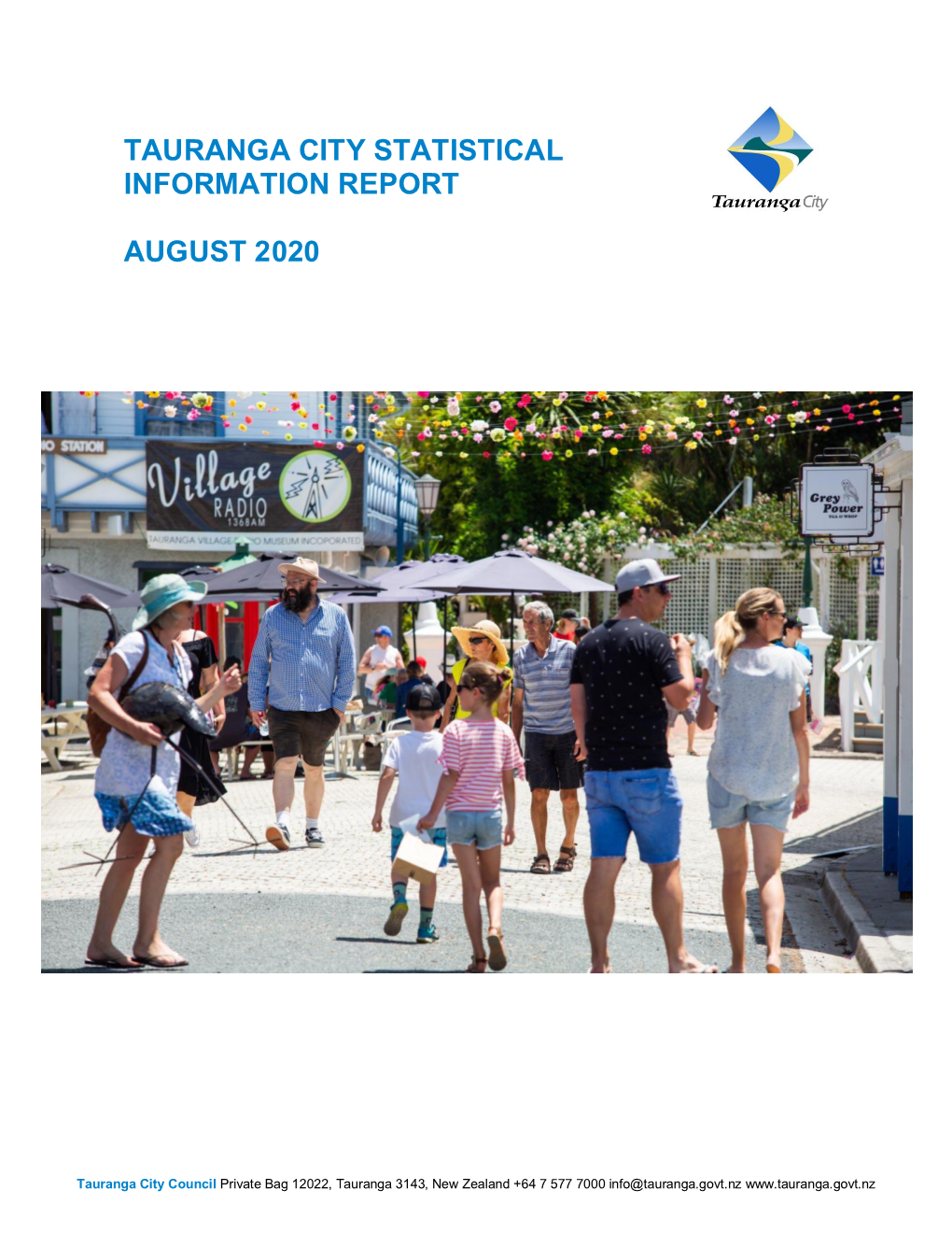Tauranga City Statistical Information Report August