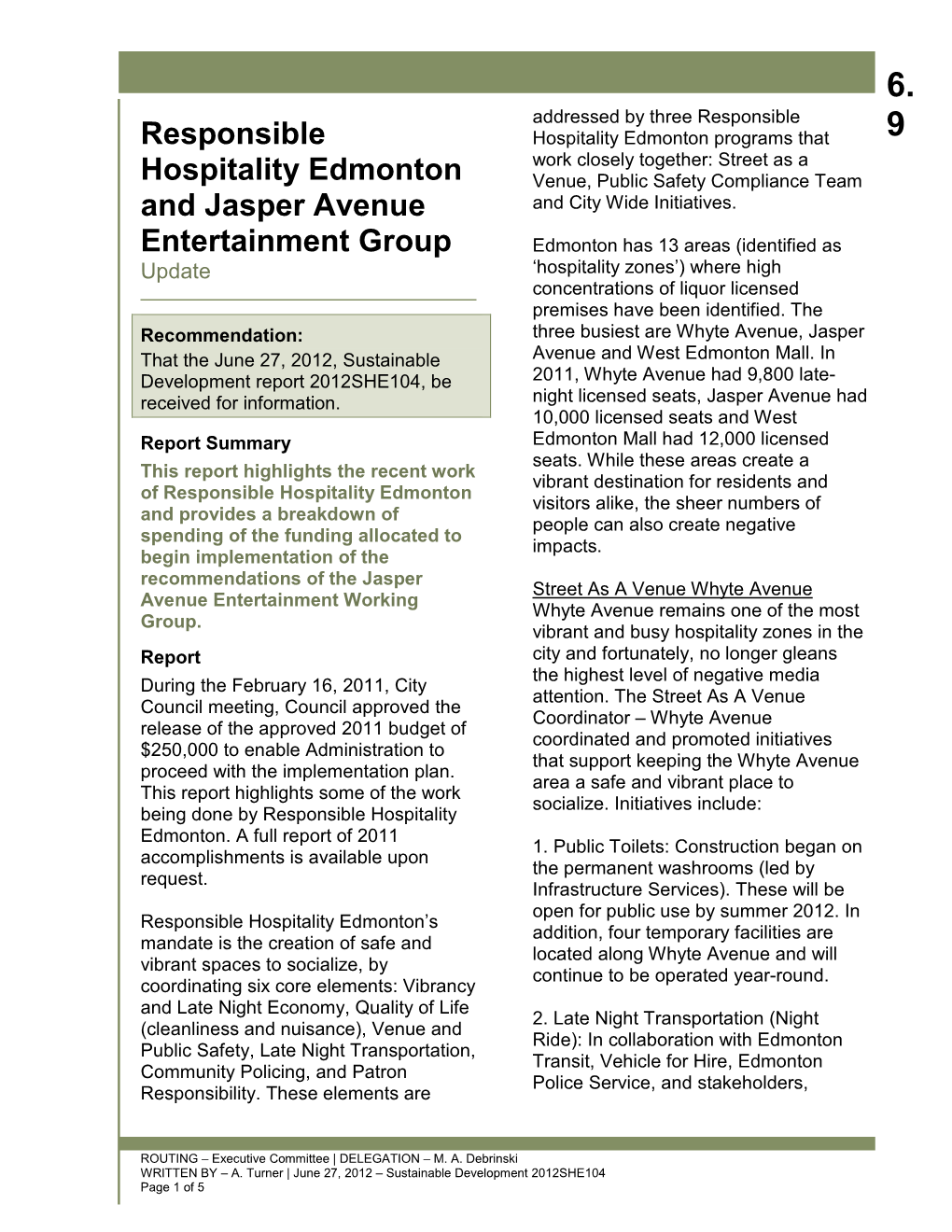 Responsible Hospitality Edmonton and Jasper Avenue Entertainment Group - Update
