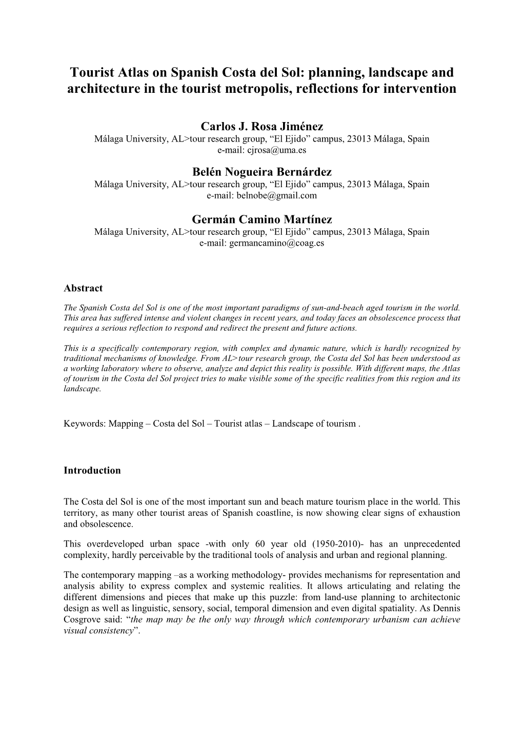 Tourist Atlas on Spanish Costa Del Sol: Planning, Landscape and Architecture in the Tourist Metropolis, Reflections for Intervention