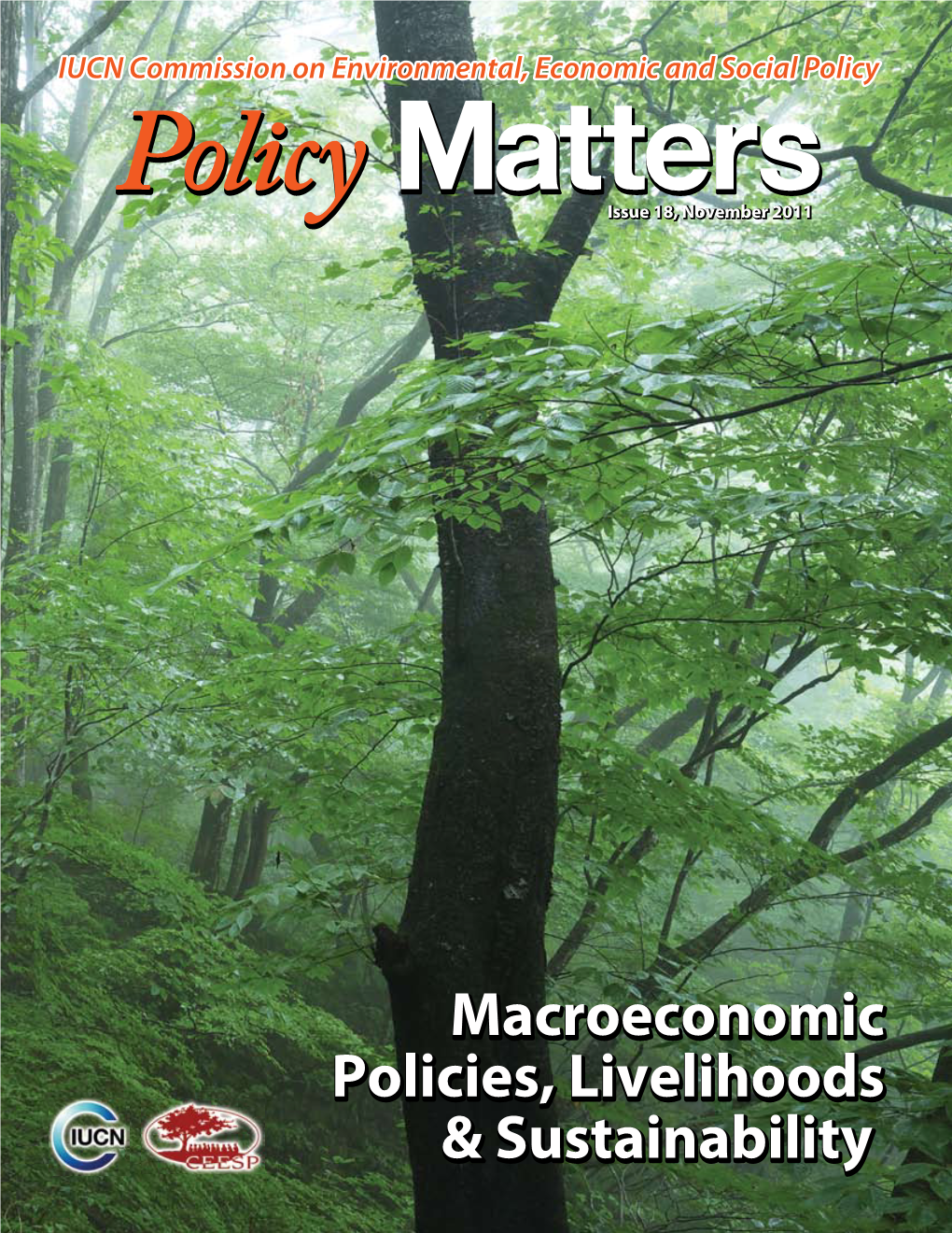 Macroeconomic Policies, Livelihoods & Sustainability