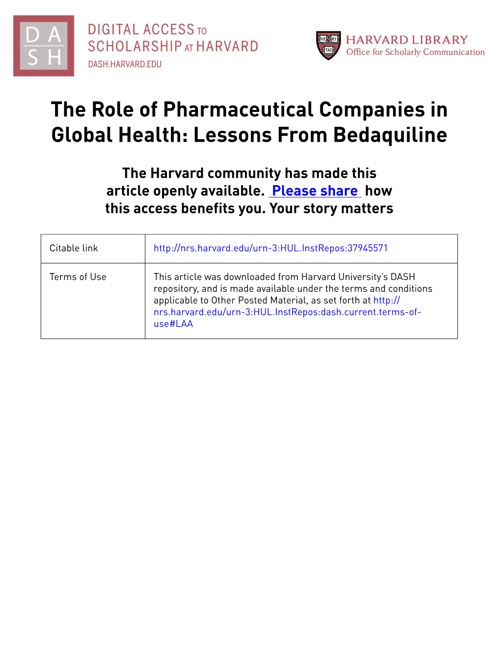 The Role of Pharmaceutical Companies in Global Health: Lessons from Bedaquiline