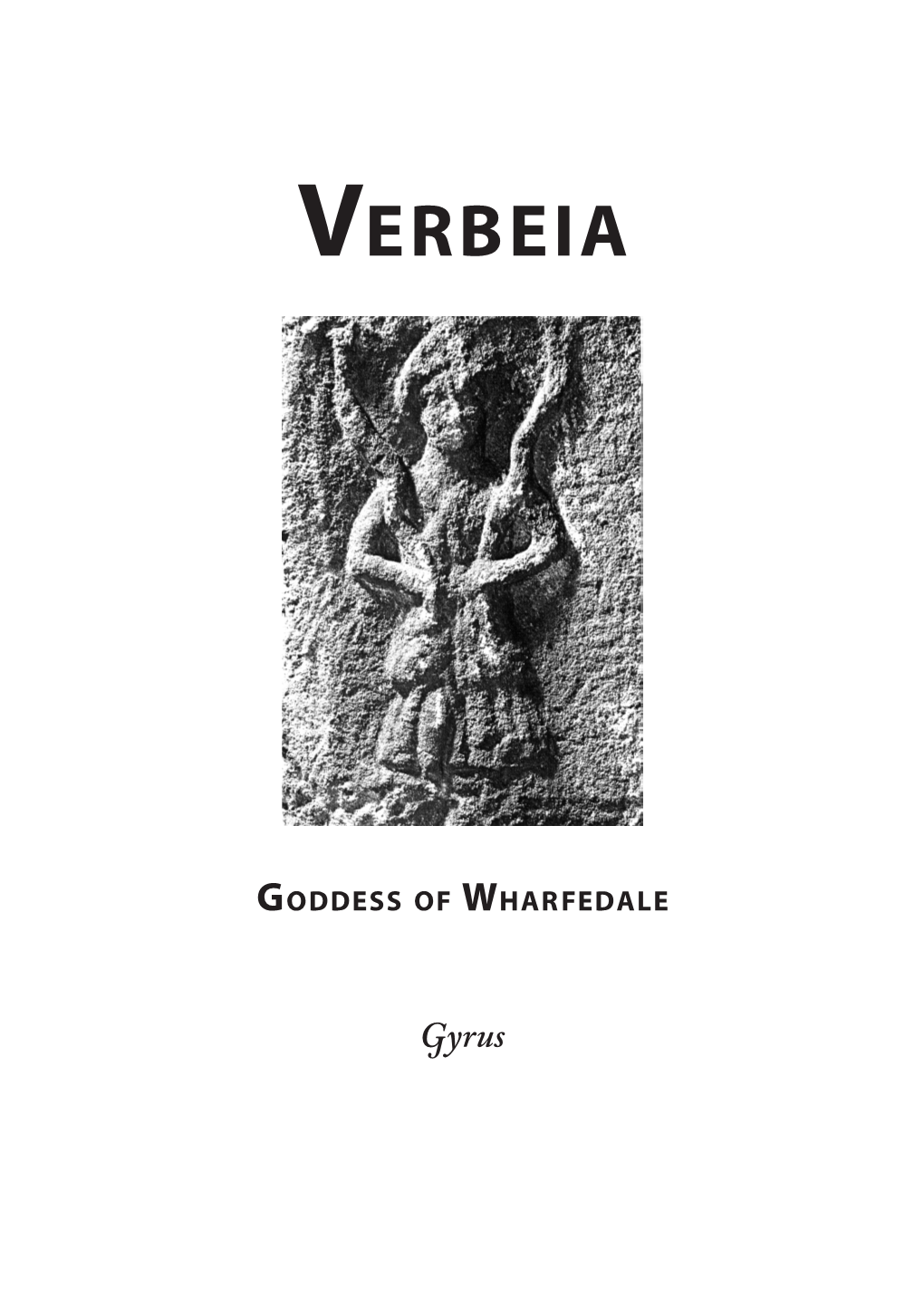 Verbeia: Goddess of Wharfedale