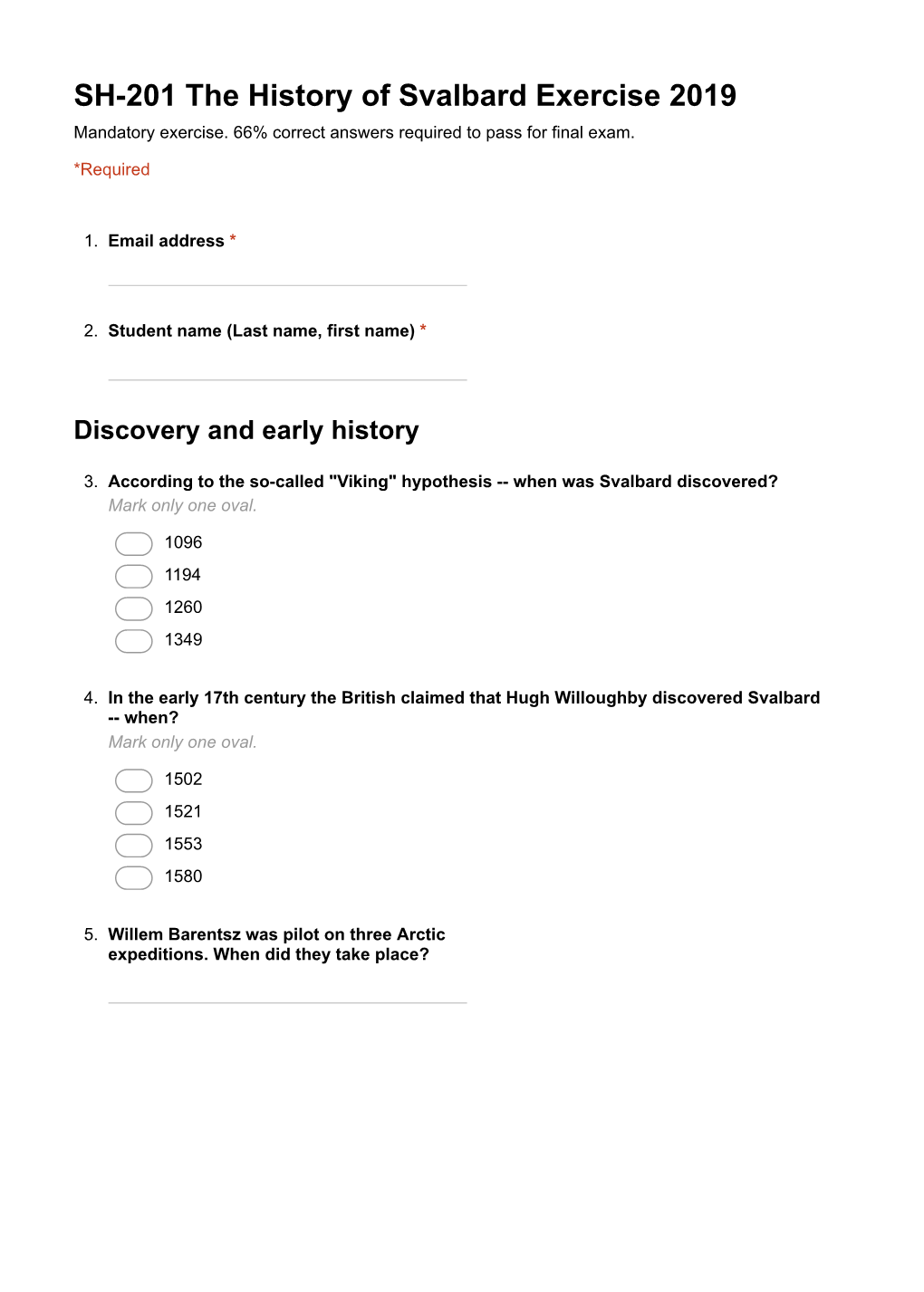 SH-201 the History of Svalbard Exercise 2019 Mandatory Exercise