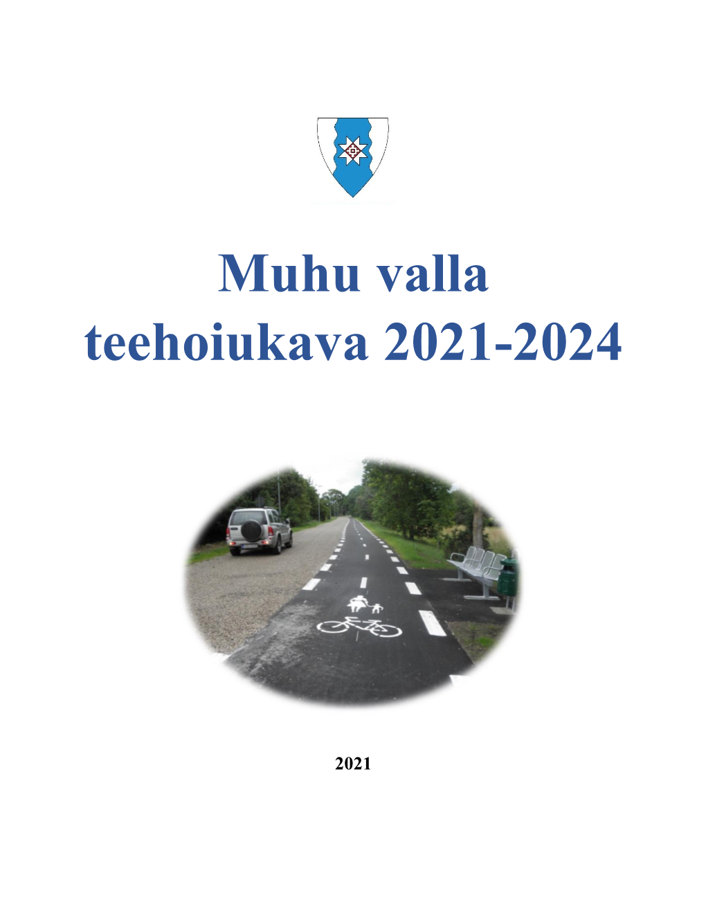 Muhu Valla Teehoiukava 2021-2024