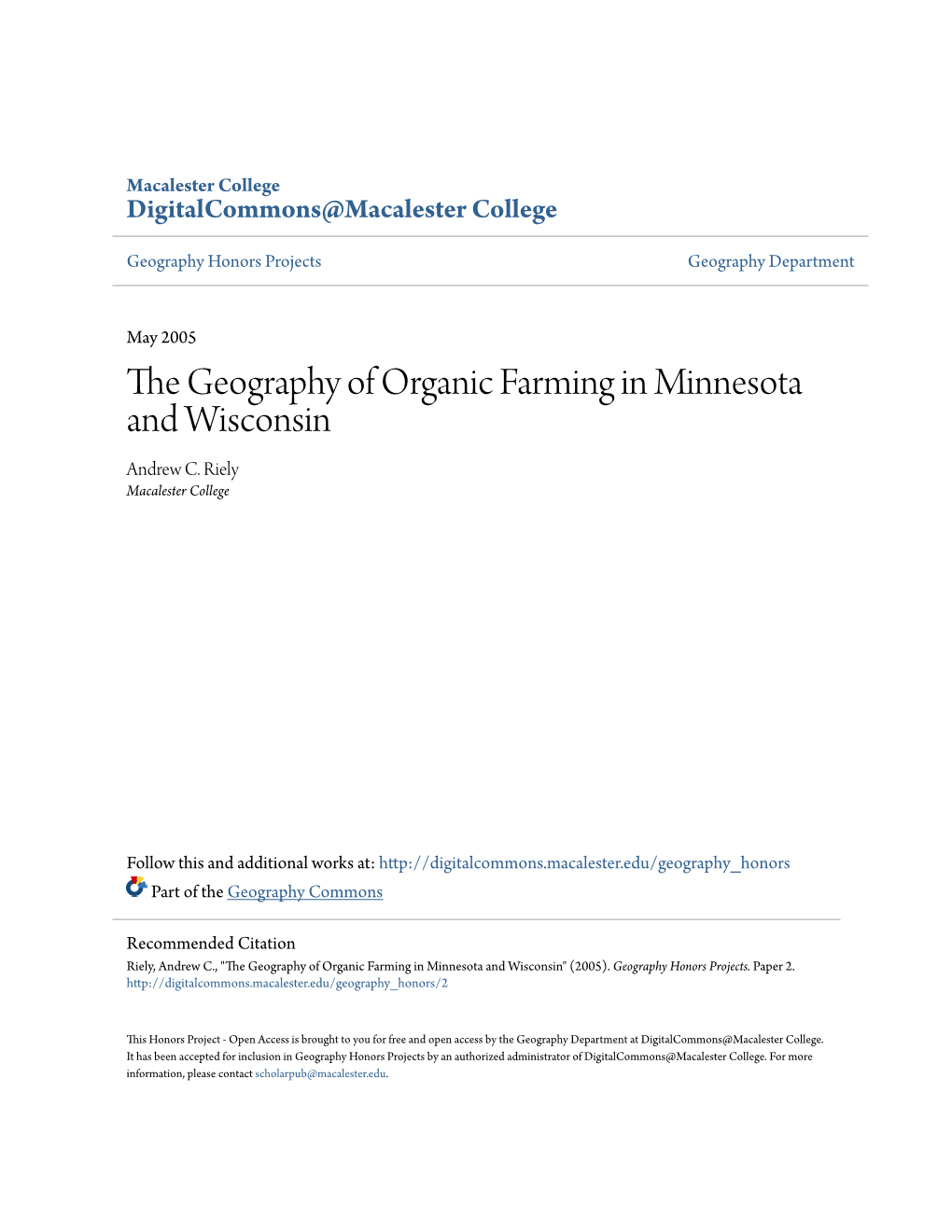 The Geography of Organic Farming in Minnesota and Wisconsin Andrew C