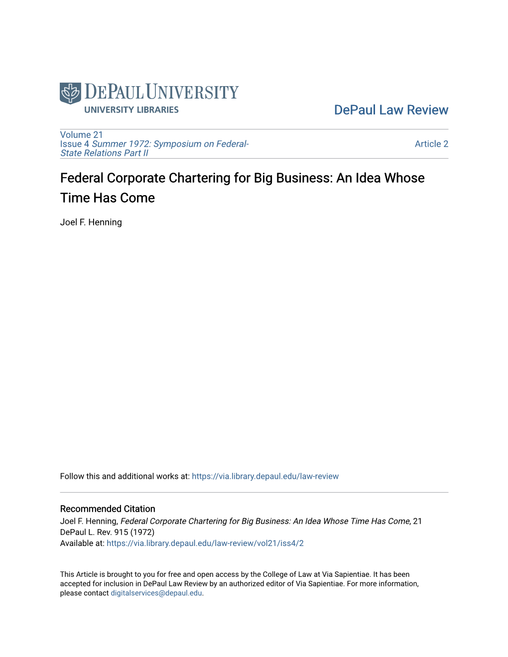 Federal Corporate Chartering for Big Business: an Idea Whose Time Has Come