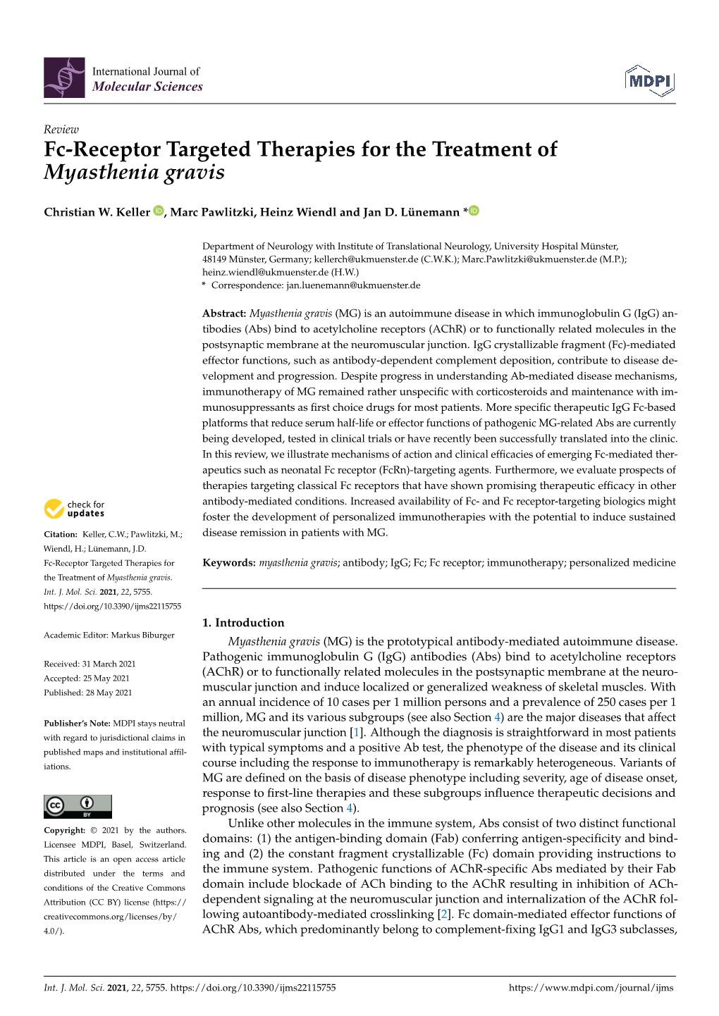 Fc-Receptor Targeted Therapies for the Treatment of Myasthenia Gravis