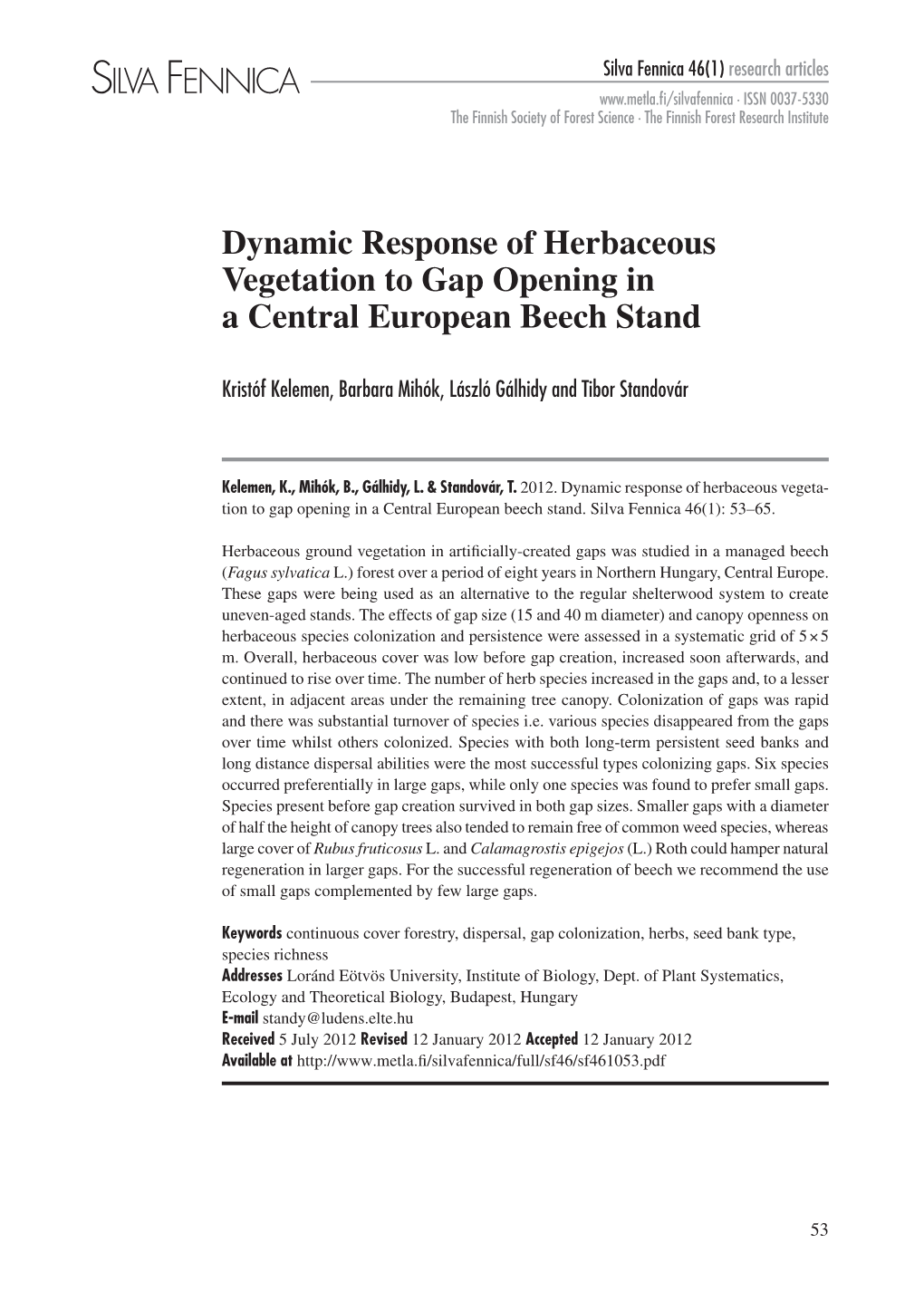 Dynamic Response of Herbaceous Vegetation to Gap Opening in a Central European Beech Stand