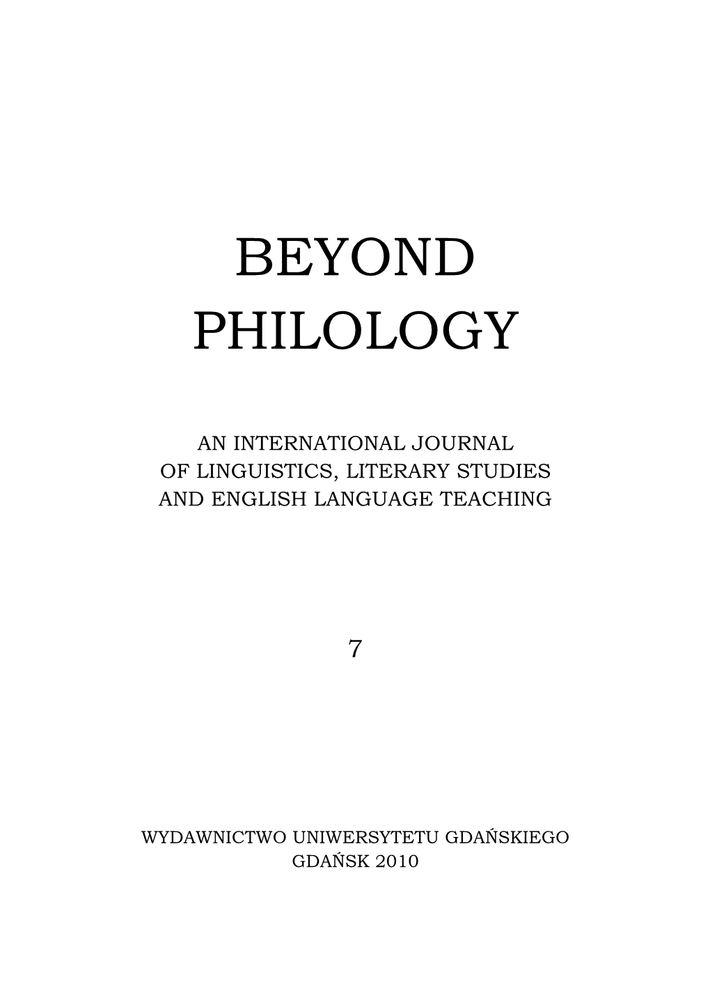 Beyond Philology