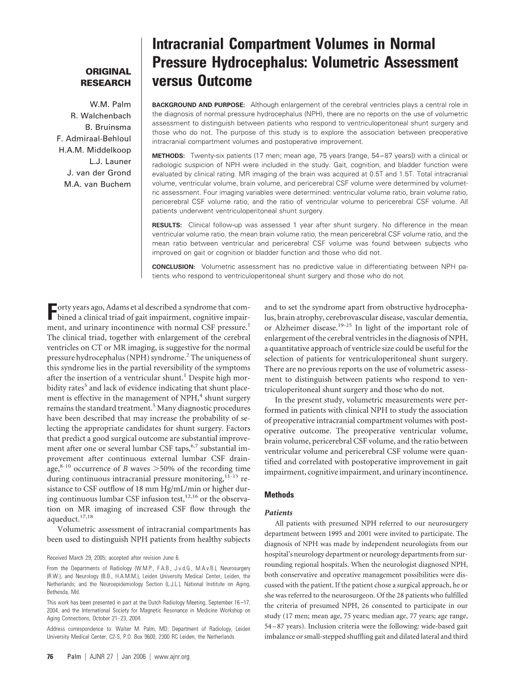 Intracranial Compartment Volumes in Normal Pressure Hydrocephalus: Volumetric Assessment ORIGINAL RESEARCH Versus Outcome