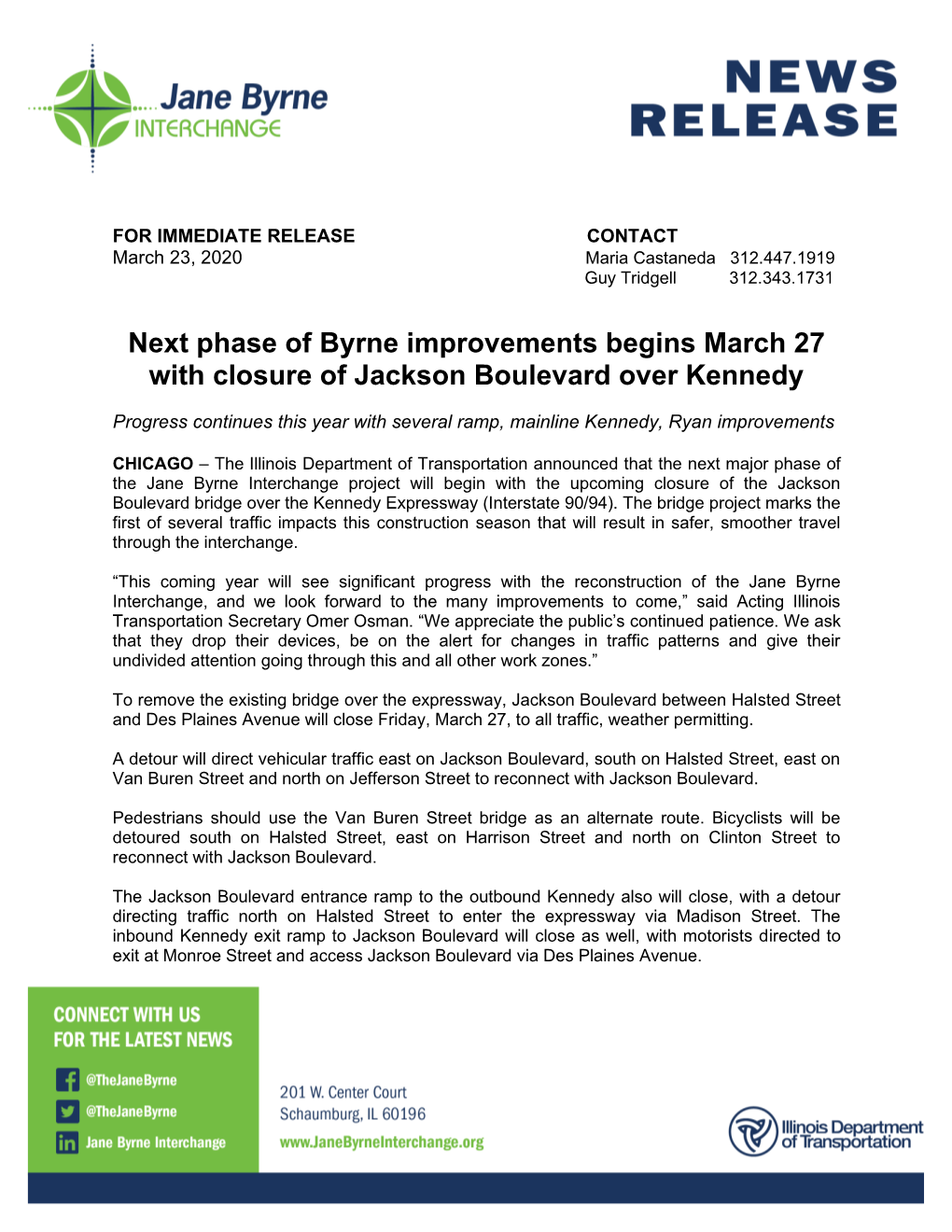 Next Phase of Byrne Improvements Begins March 27 with Closure of Jackson Boulevard Over Kennedy