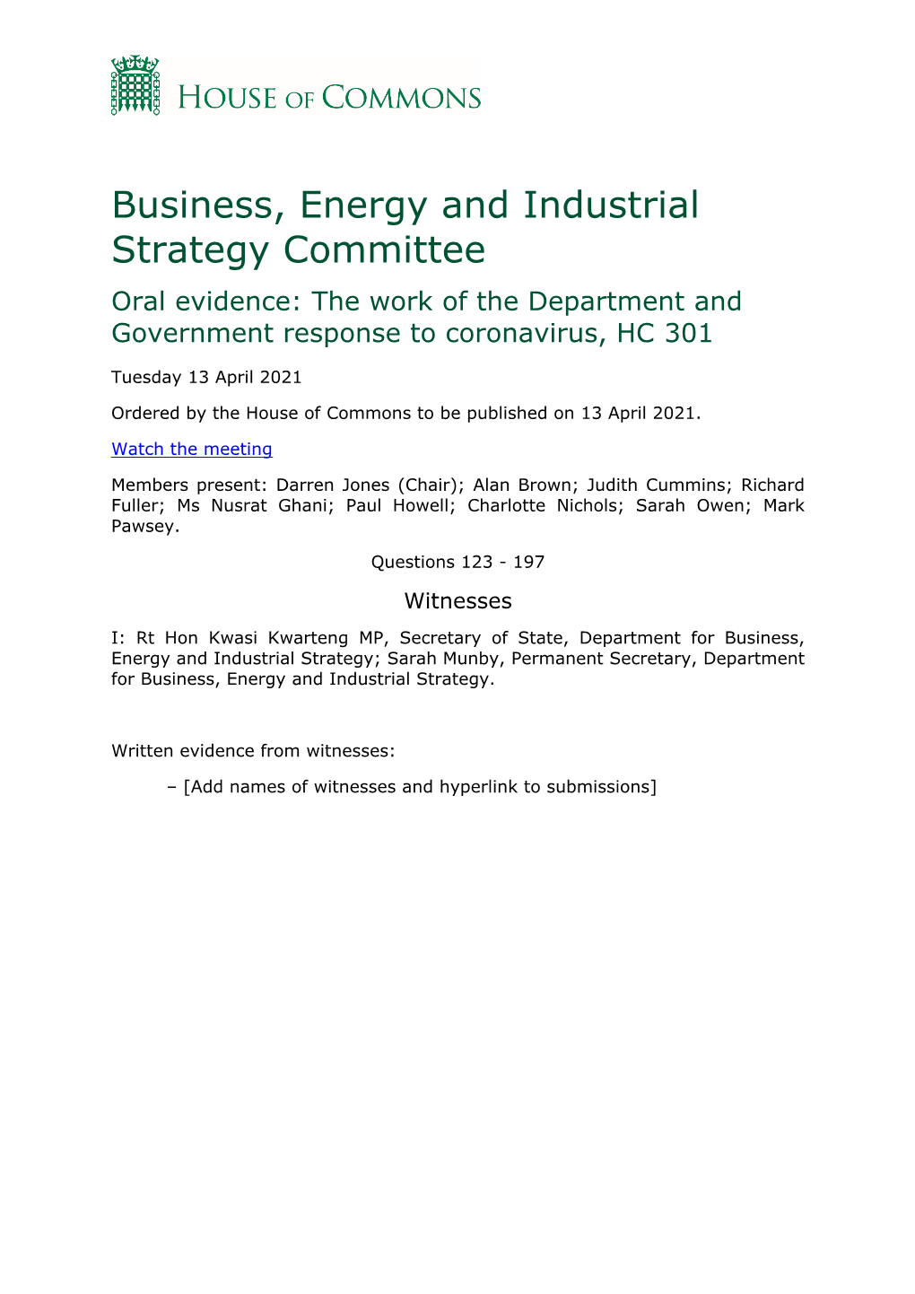 Business, Energy and Industrial Strategy Committee Oral Evidence: the Work of the Department and Government Response to Coronavirus, HC 301