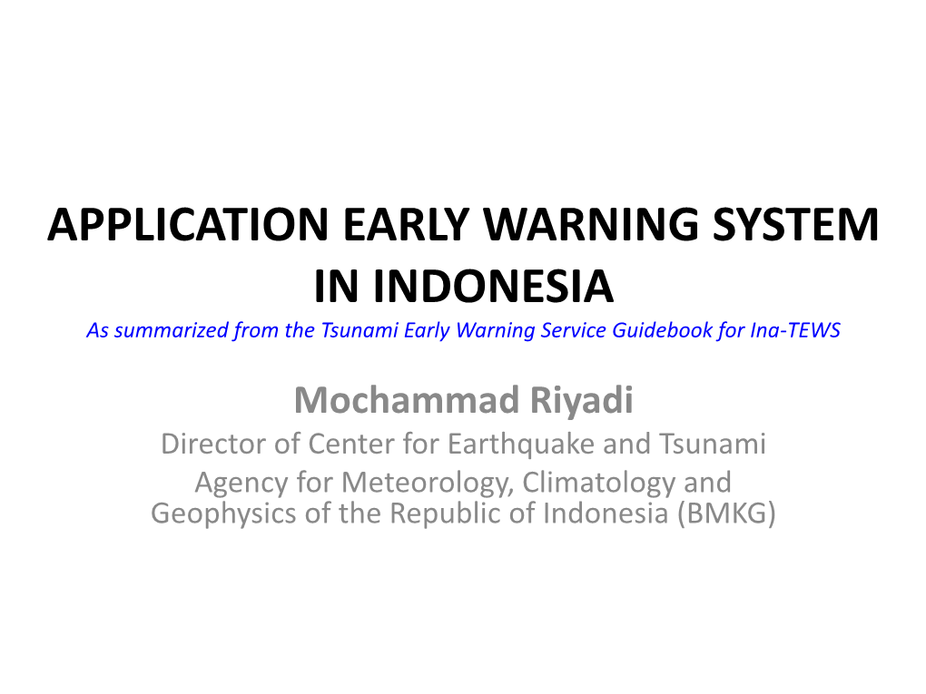 Application Early Warning System in Indonesia