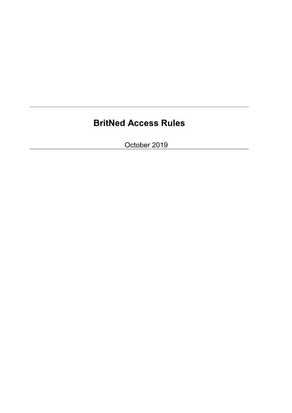 Britned Access Rules