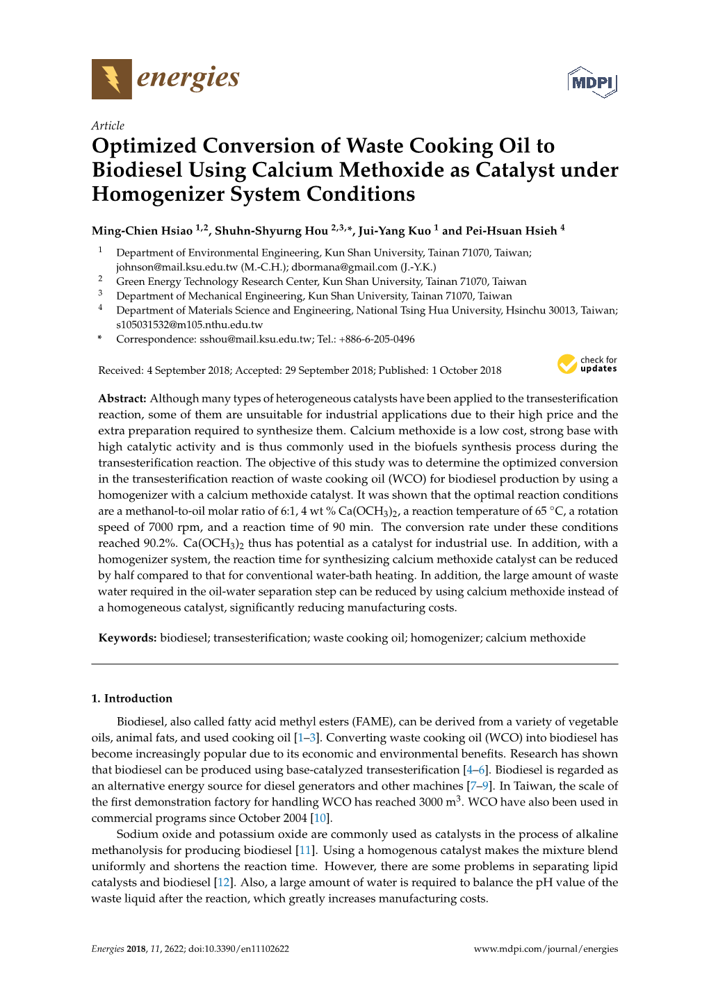 Optimized Conversion of Waste Cooking Oil to Biodiesel Using Calcium Methoxide As Catalyst Under Homogenizer System Conditions