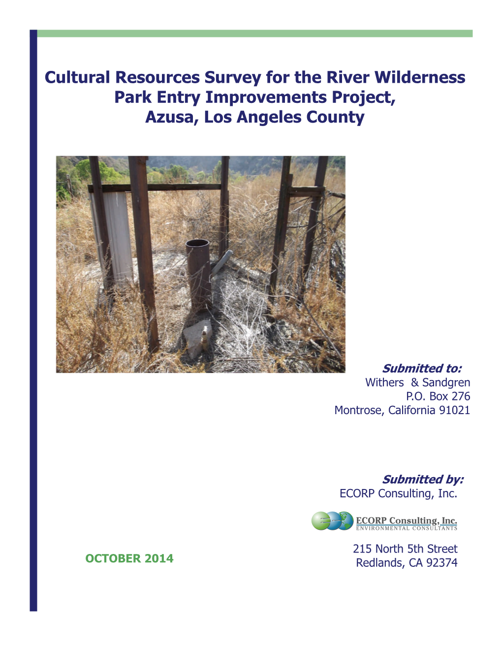 Cultural Resources Survey for the River Wilderness Park Entry Improvements Project, Azusa, Los Angeles County