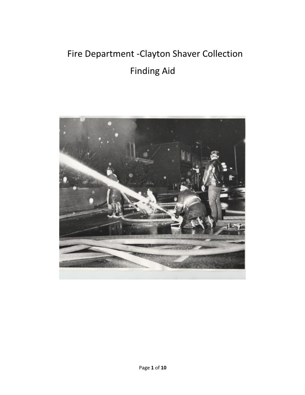 Fire Department -Clayton Shaver Collection Finding Aid