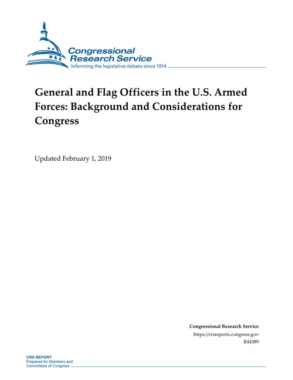 General and Flag Officers in the U.S. Armed Forces: Background and Considerations for Congress